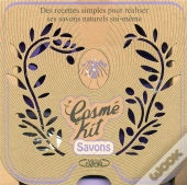 Cosme Kt : Mes Savons Naturels Faits Maison