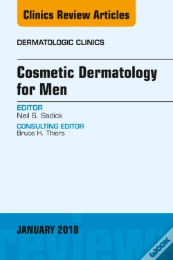 Capa do artigo Cosmetic Dermatology For Men, An Issue Of Dermatologic Clinics