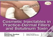 Cosmetic Injectables In Practice
