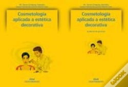 Capa do artigo Cosmetología Aplicada A La Estética Decorativa