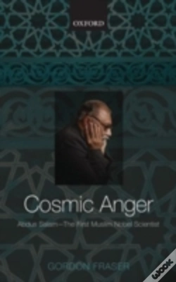 Capa do artigo Cosmic Anger: Abdus Salam - The First Muslim Nobel Scientist