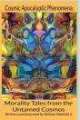 Cosmic Apocalyptic Phenomena - Preview