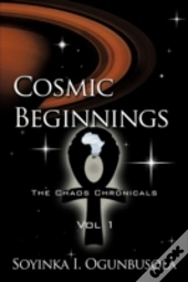 Cosmic Beginnings The Chaos Chronicals V