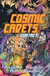 Capa do artigo Cosmic Cadets (Book One): Contact!