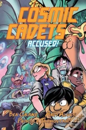 Capa do artigo Cosmic Cadets (Book Two): Accused!