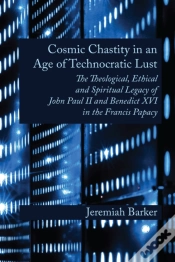 Capa do artigo Cosmic Chastity In An Age Of Technocratic Lust