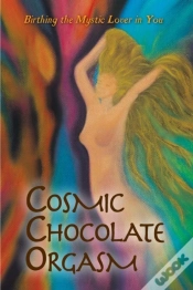 Capa do artigo Cosmic Chocolate Orgasm