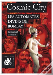 Capa do artigo Cosmic City ; Les Automates Divin De Bombay