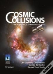 Cosmic Collisions