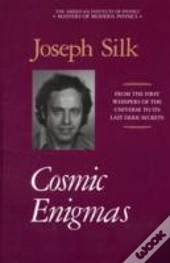 Cosmic Enigmas