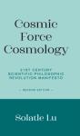 Cosmic Force Cosmology - Preview