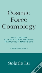 Capa do artigo Cosmic Force Cosmology