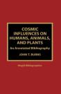 Cosmic Influences On Humans, Animals And Plants - Preview