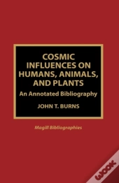 Cosmic Influences On Humans, Animals And Plants