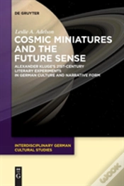 Capa do artigo Cosmic Miniatures And The Future Sense