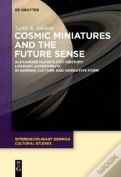 Cosmic Miniatures And The Future Sense