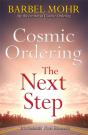 Cosmic Ordering: The Next Step - Preview
