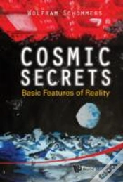 Capa do artigo Cosmic Secrets: Basic Features Of Reality