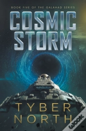 Cosmic Storm: Galahad Series Book Five