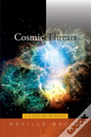 Cosmic Threats