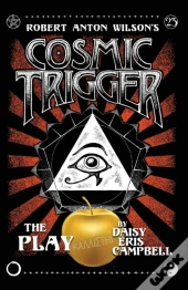 Cosmic Trigger The Play