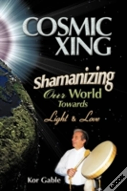 Capa do artigo Cosmic Xing: Shamanizing Our World Towar