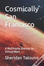 Cosmically San Francisco