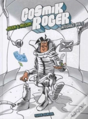 Capa do artigo Cosmik Roger ; Intégrale Tome 2