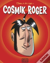 Cosmik Roger Serie Or (Integrale Pf)
