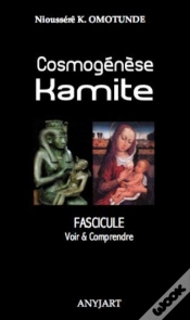 Capa do artigo Cosmogénèse Kamite  ; Fascicule, Voir & Comprendre