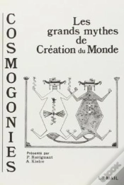 Capa do artigo Cosmogonies - Les Grands Mythes De La Creation Du Monde