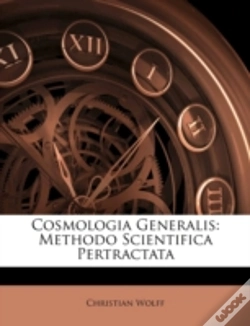 Capa do artigo Cosmologia Generalis: Methodo Scientifica Pertractata