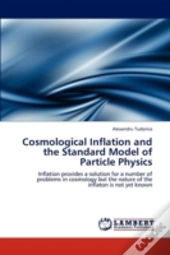 Cosmological Inflation And The Standard Model Of Particle Physics