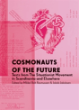 Cosmonauts Of The Future - Preview
