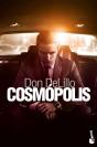Cosmópolis - Preview