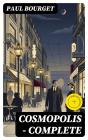 Cosmopolis — Complete - Preview