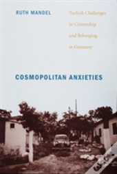 Cosmopolitan Anxieties
