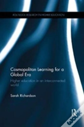 Cosmopolitan Learning For A Global Era
