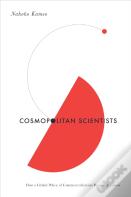 Cosmopolitan Scientists