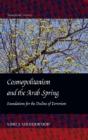 Cosmopolitanism And The Arab Spring - Preview