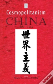 Capa do artigo Cosmopolitanism In China, 1600-1950