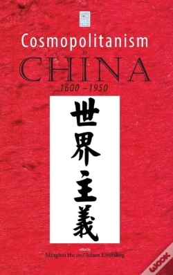 Capa do artigo Cosmopolitanism In China, 1600-1950