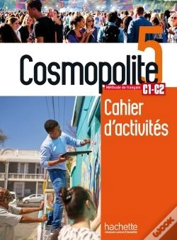Capa do artigo Cosmopolite 5 : Fle ; Cahier D'Activités ; Perfectionnement ; C1, C2
