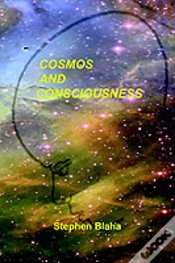 Capa do artigo Cosmos And Consciousness: Quantum Computers, Superstrings, Programming, Egypt, Quarks, Mind Body Problem, And Turing Machines