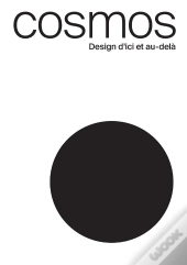 Cosmos : Design D'Ici Et Au-Delà