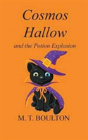 Cosmos Hallow And The Potion Explosion - Preview