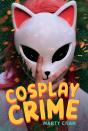 Cosplay Crime - Preview