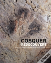 Cosquer Redécouvert