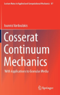 Cosserat Continuum Mechanics - Preview