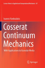 Cosserat Continuum Mechanics - Preview